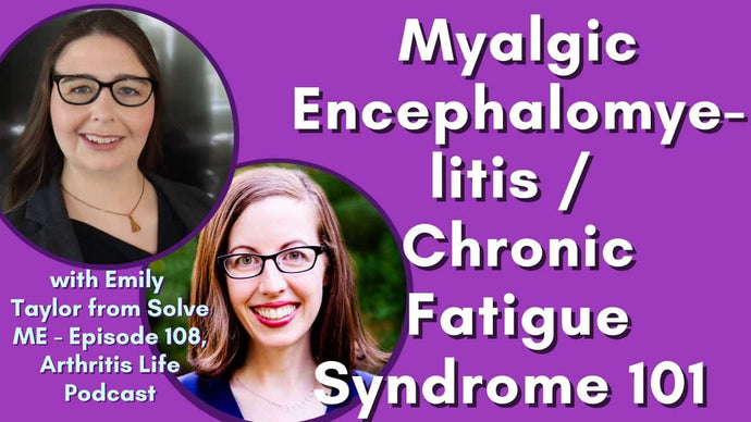 Myalgic encephalomyelitis (ME)